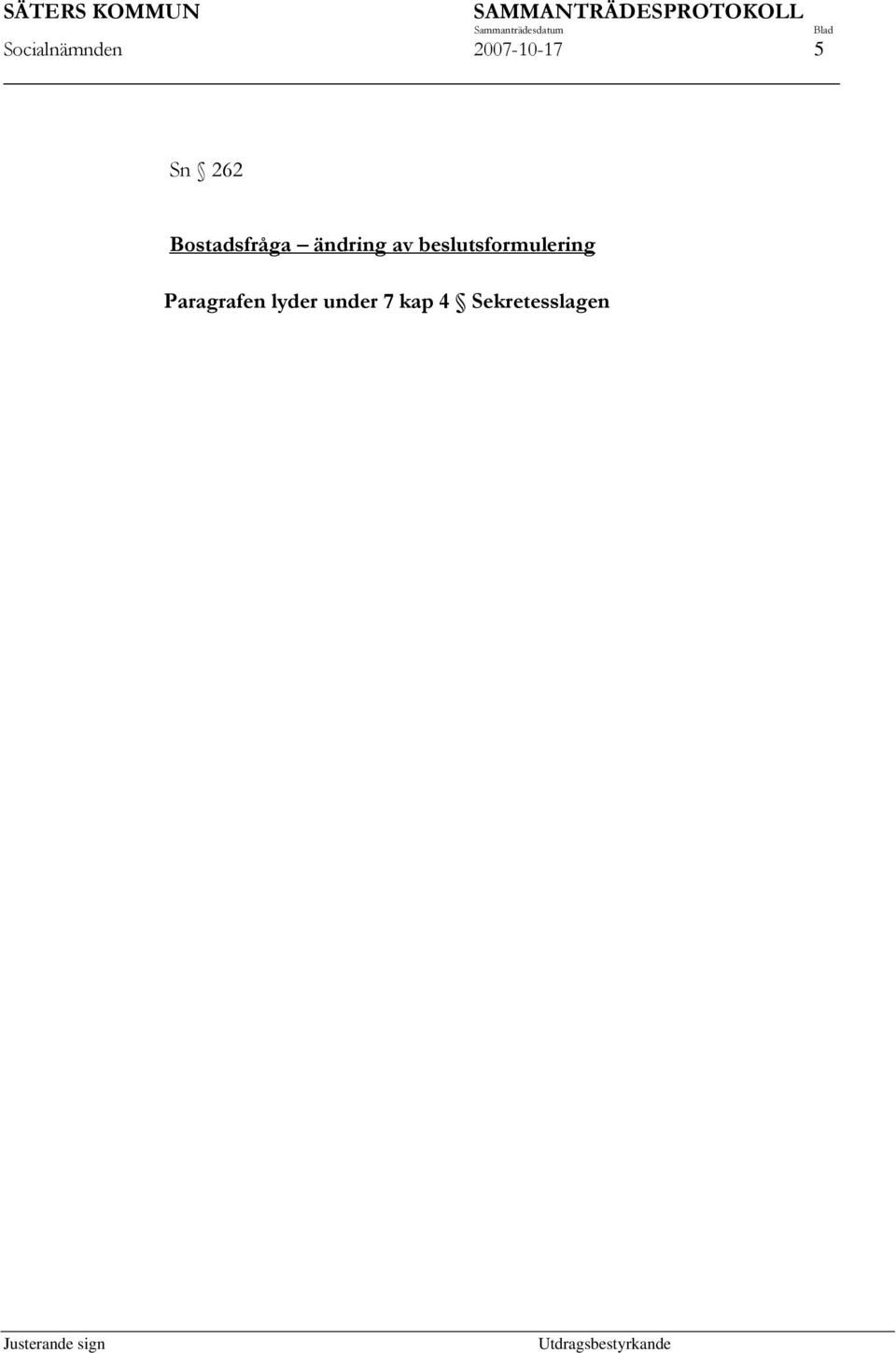 beslutsformulering Paragrafen