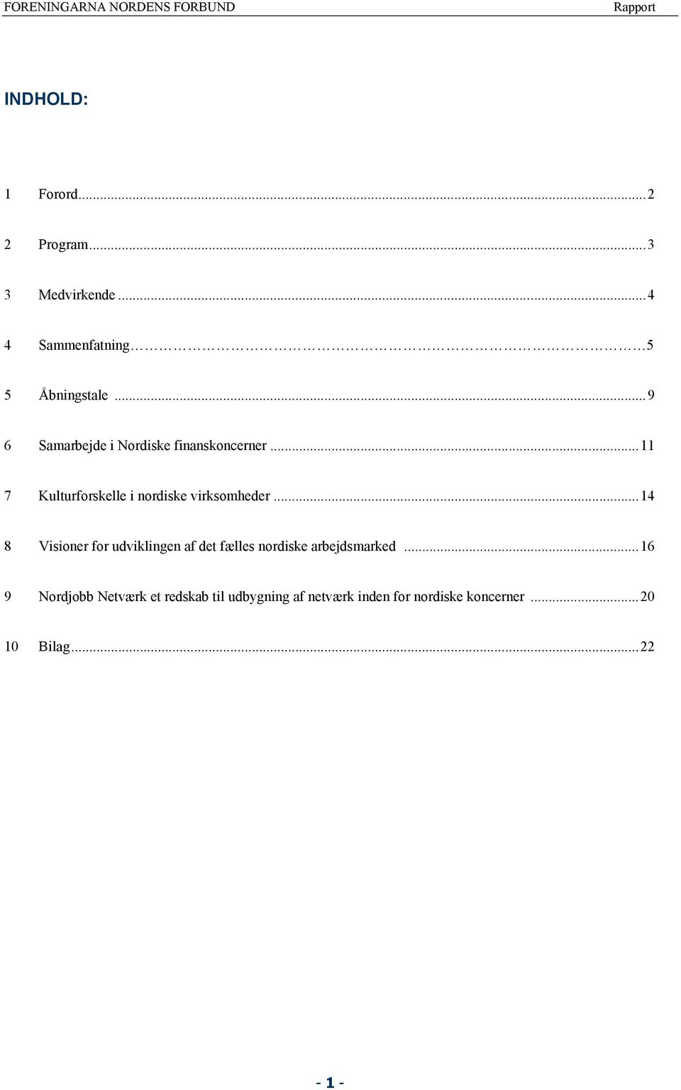 ..11 7 Kulturforskelle i nordiske virksomheder.