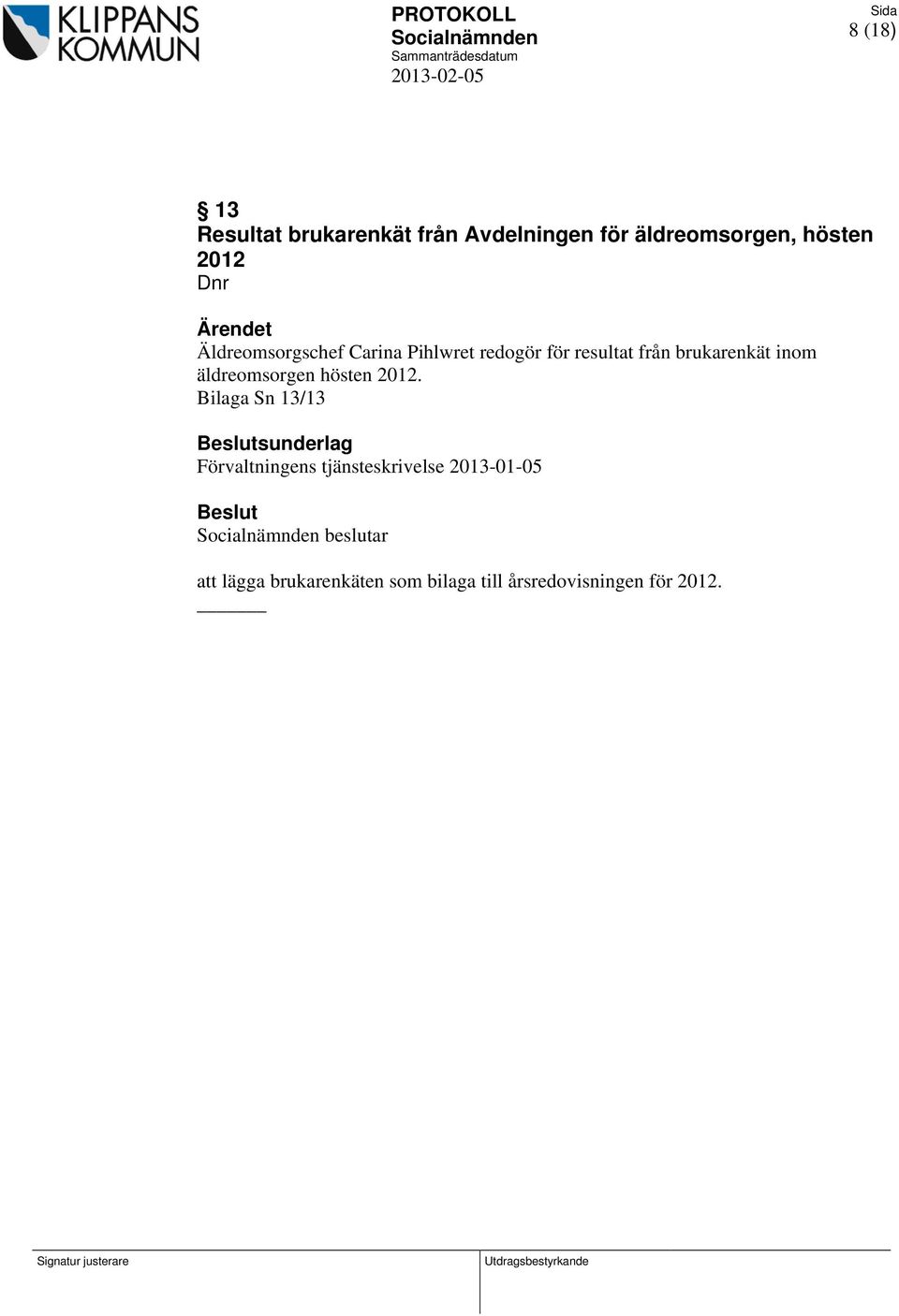 äldreomsorgen hösten 2012.