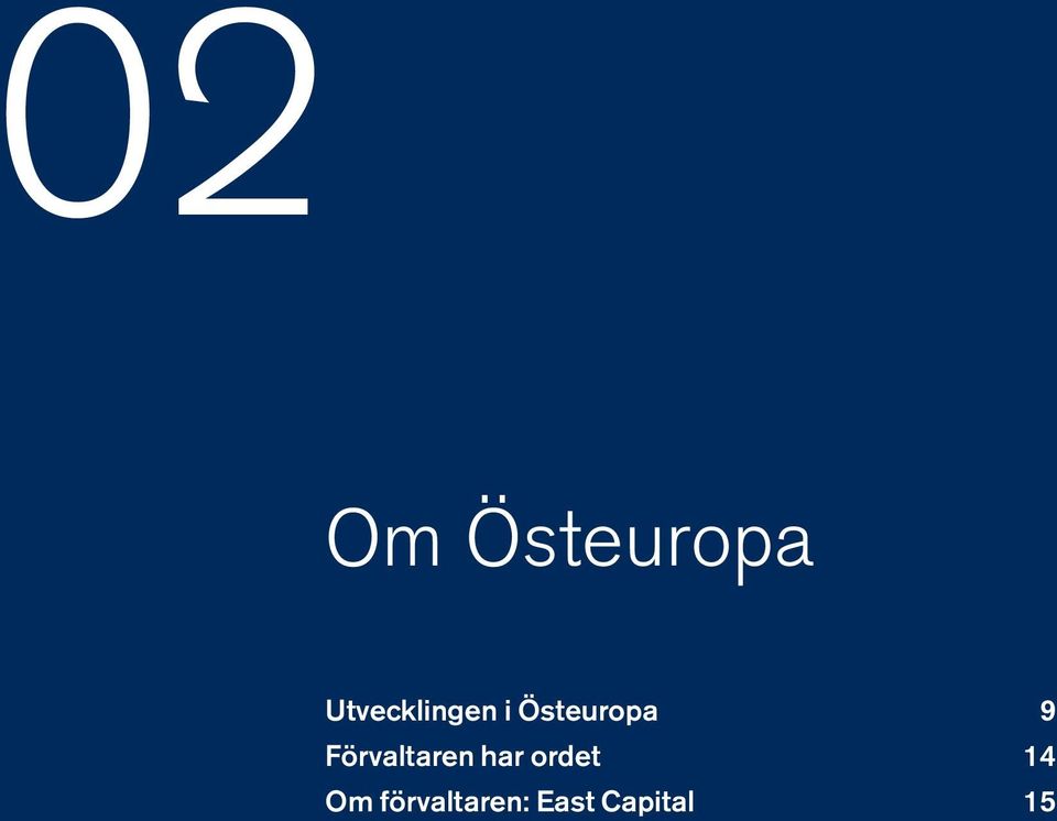 Om förvaltaren: East Capital 15 8