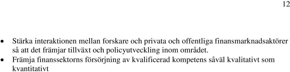 och policyutveckling inom området.