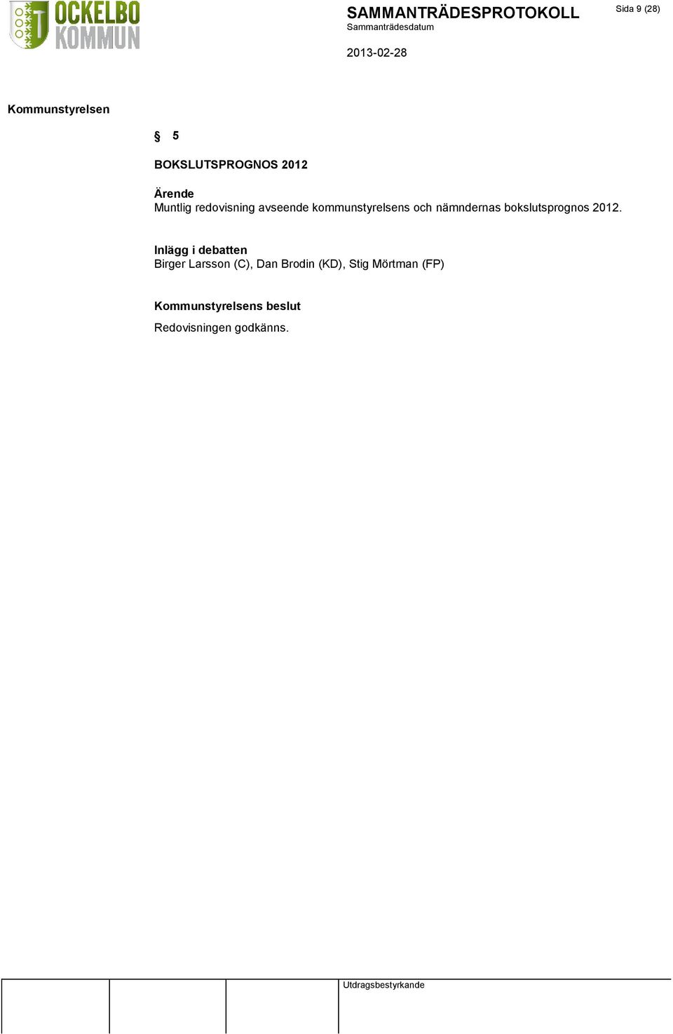 bokslutsprognos 2012.