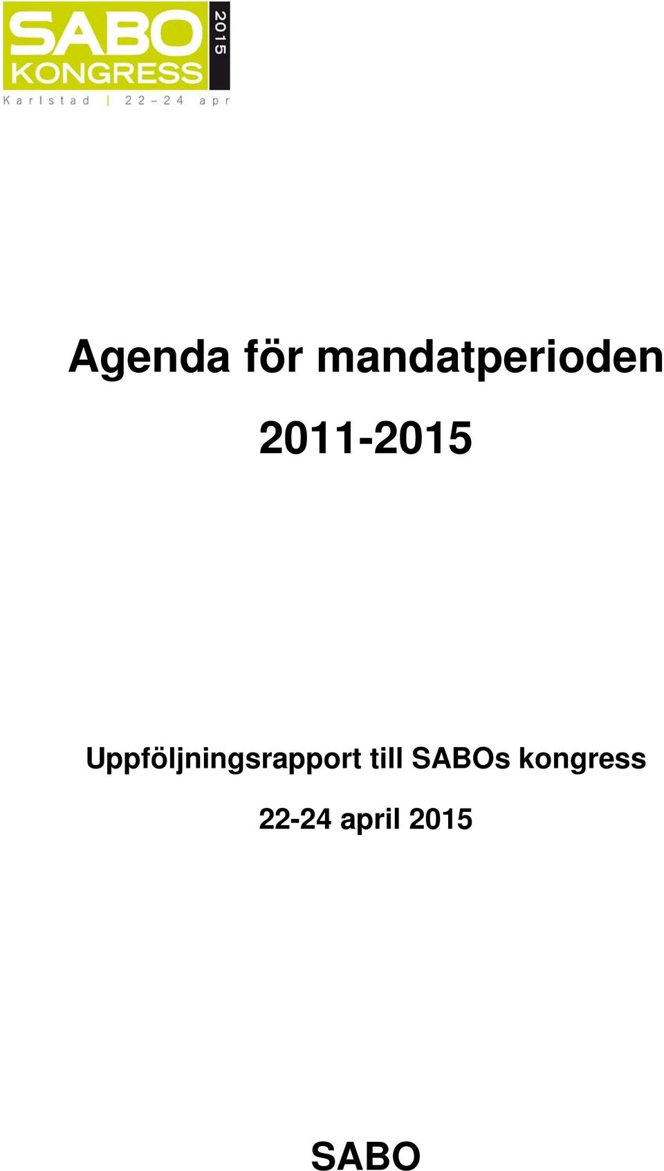Uppföljningsrapport till