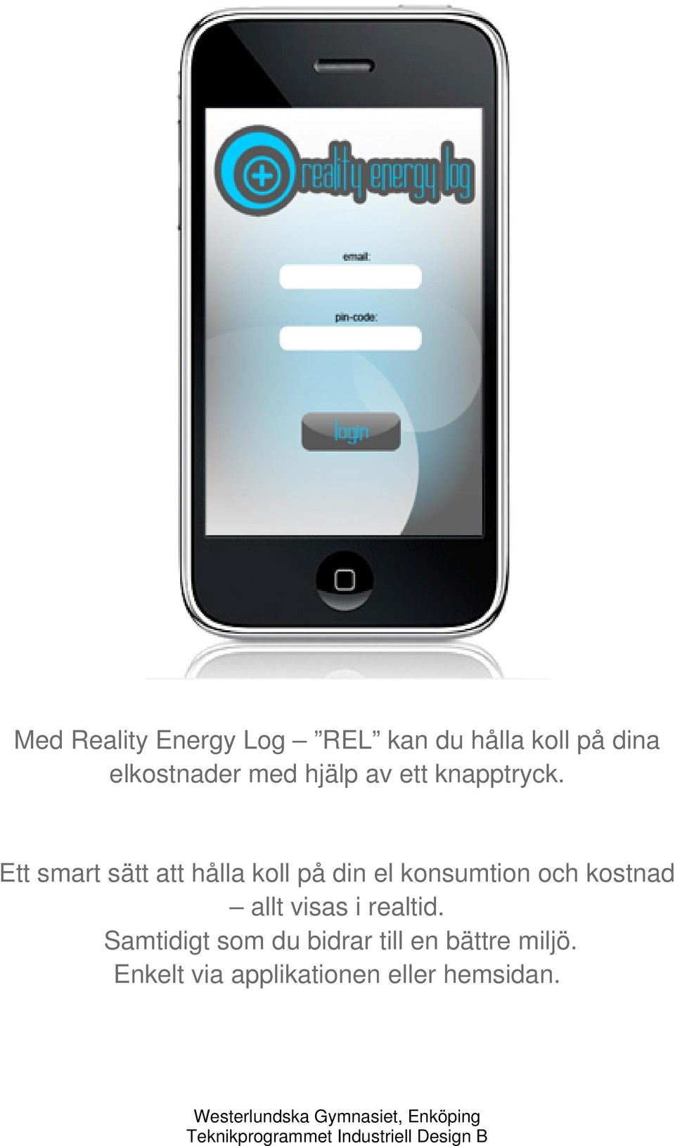 Ett smart sätt att hålla koll på din el konsumtion och kostnad
