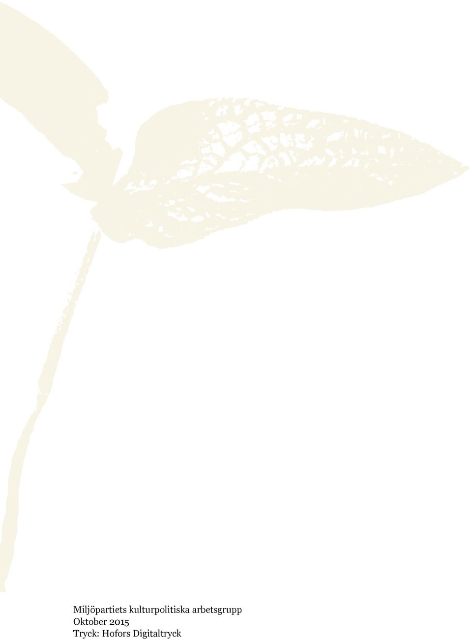 Tryck: Hofors Digitaltryck 2