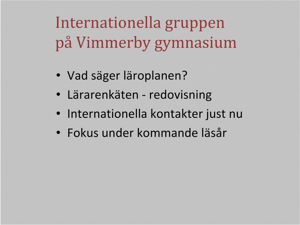 Lärarenkäten - redovisning
