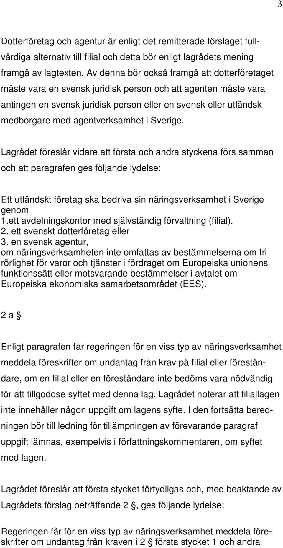 agentverksamhet i Sverige.