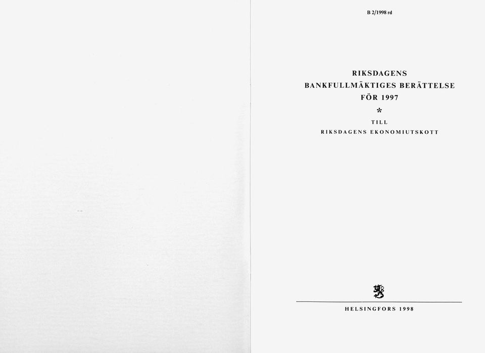 FÖR 1997 * TILL RIKSDAGENS