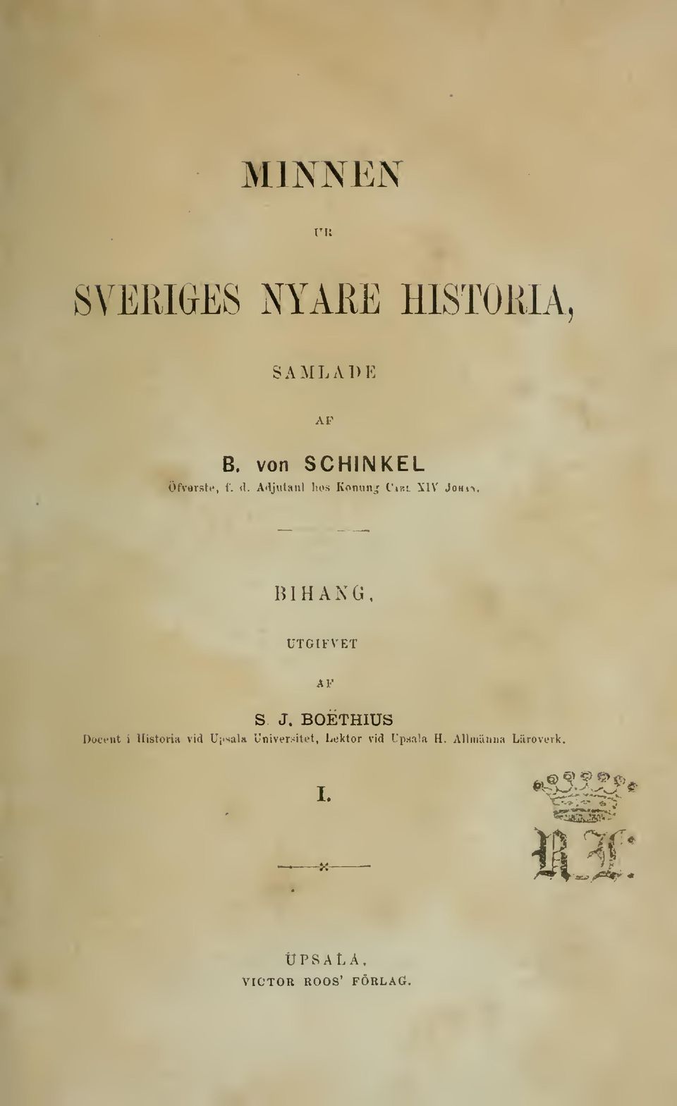 Bl HÄNG, UTGIFVET S J.