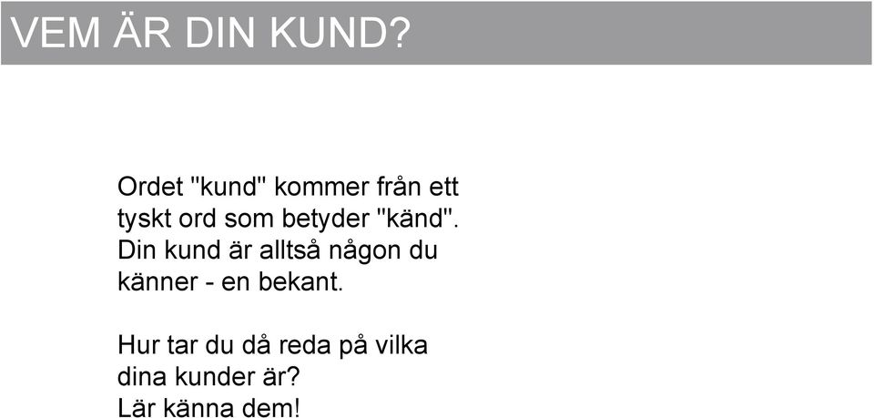 betyder "känd".