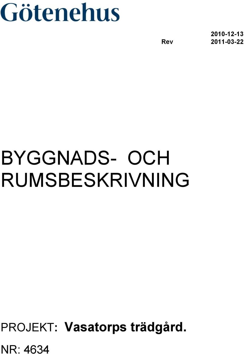 OCH RUMSBESKRIVNING