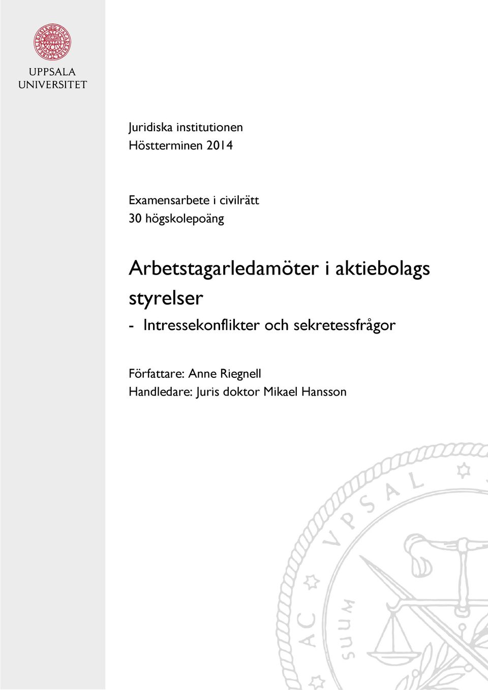 aktiebolags styrelser - Intressekonflikter och