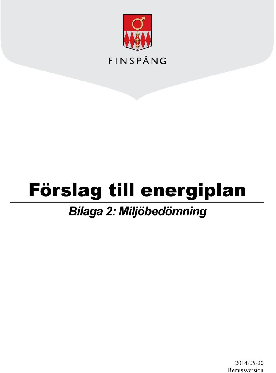 2: Miljöbedömning