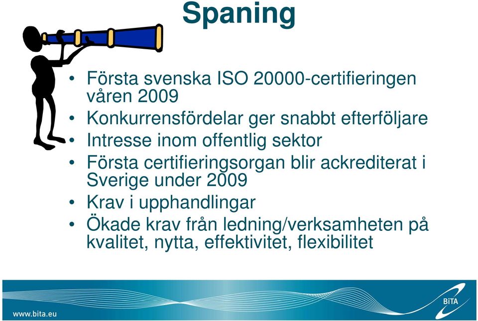 Första certifieringsorgan blir ackrediterat i Sverige under 2009 Krav i