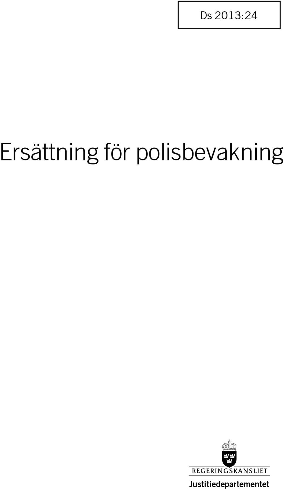 polisbevakning