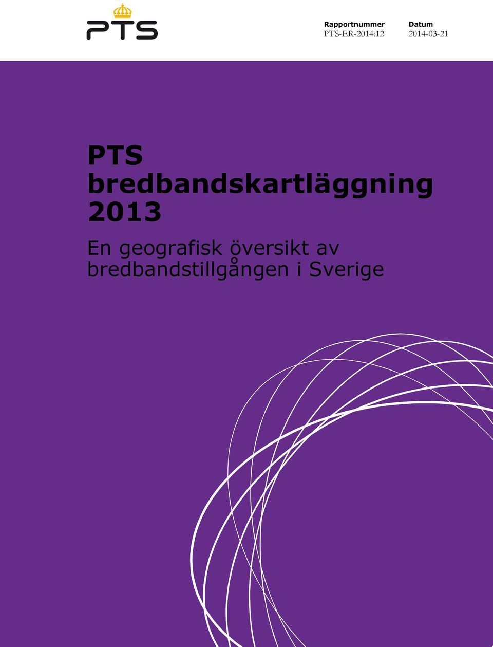 bredbandskartläggning 2013 En