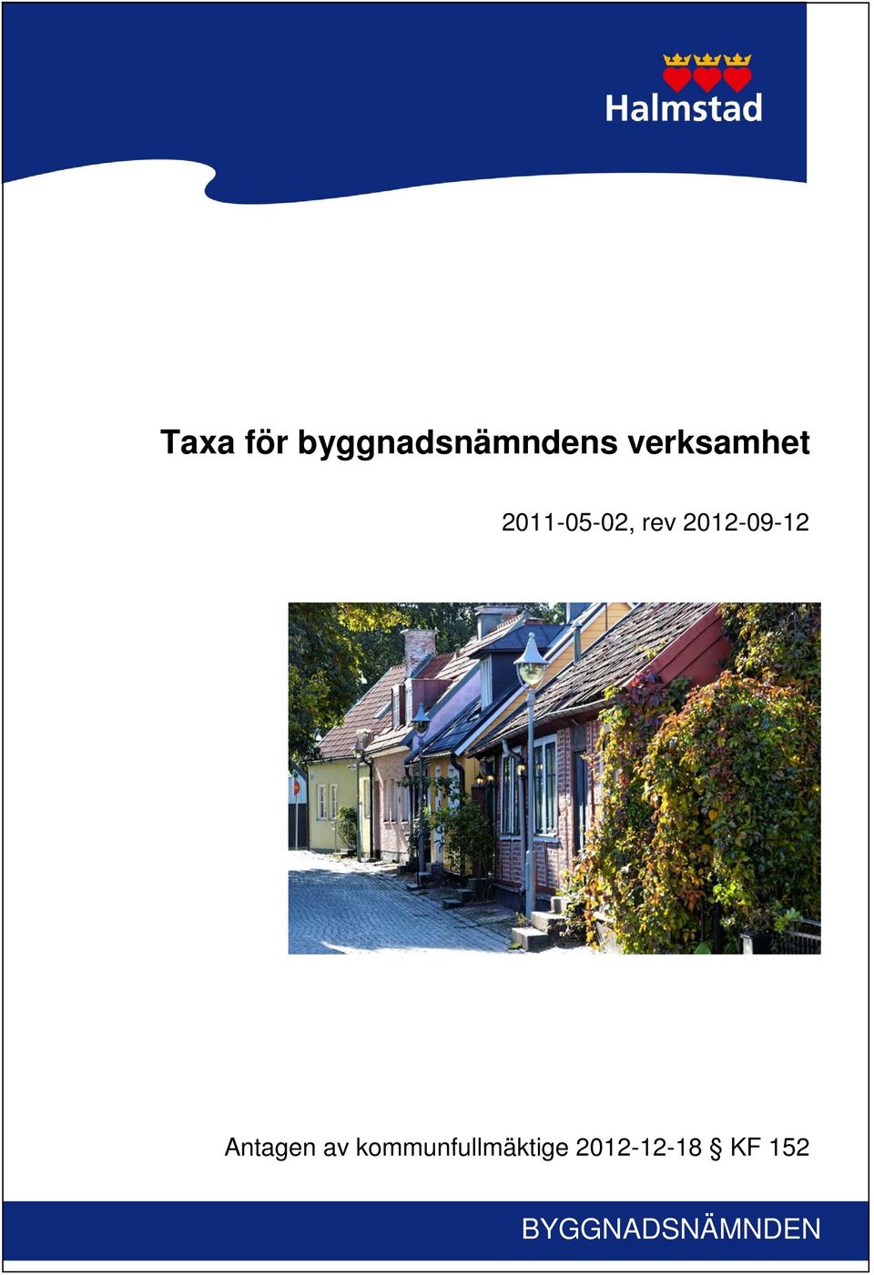 2012-09-12 Antagen av