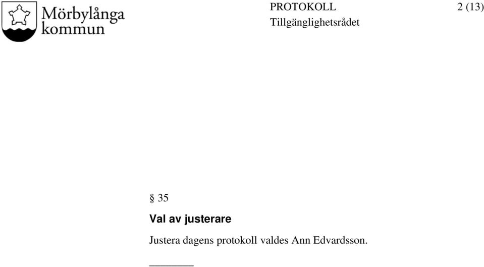 Justera dagens