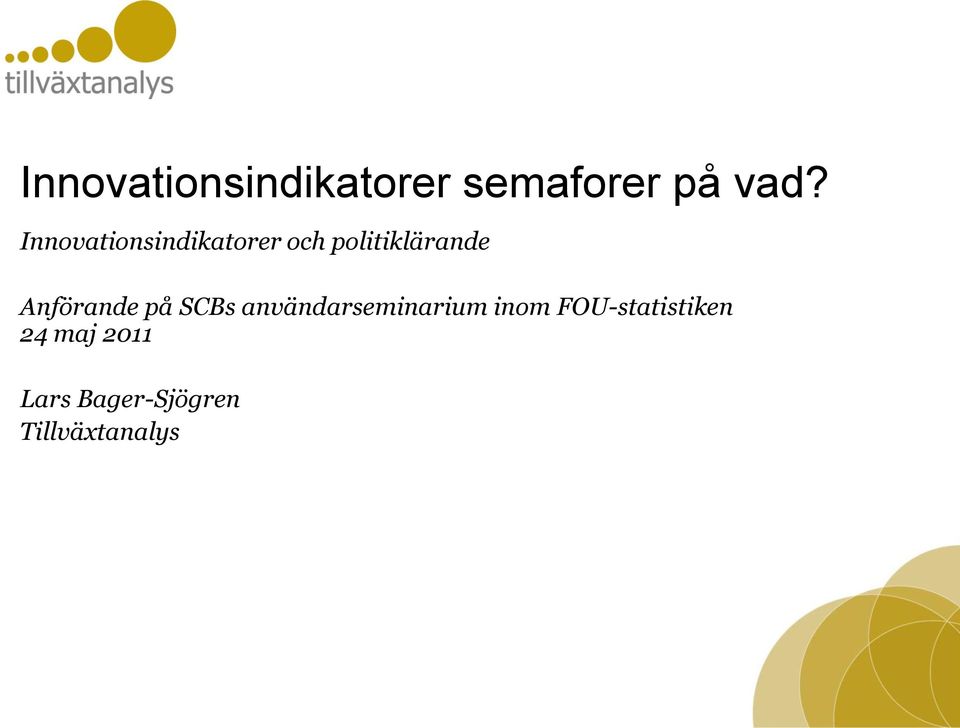 Anförande på SCBs användarseminarium inom