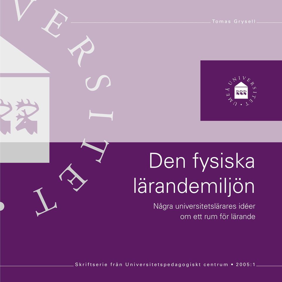 lärande S k r i f t s e r i e f r å n U n i v e r s