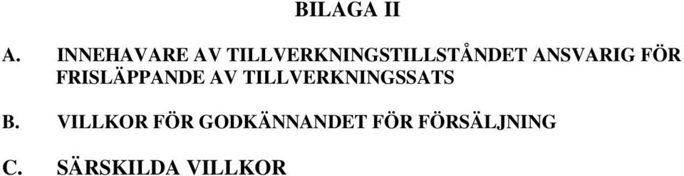 ANSVARIG FÖR FRISLÄPPANDE AV