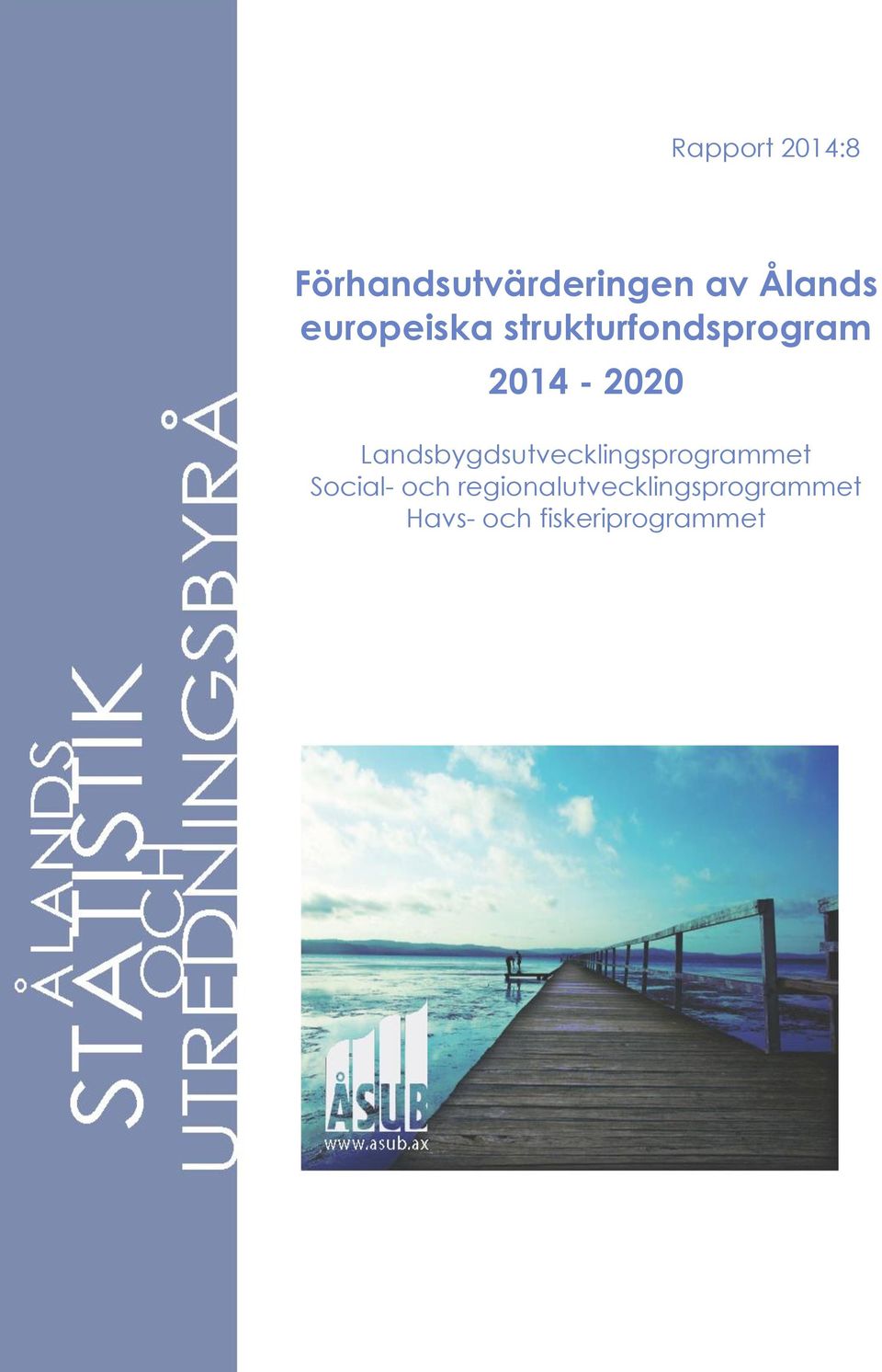 Landsbygdsutvecklingsprogrammet Social- och