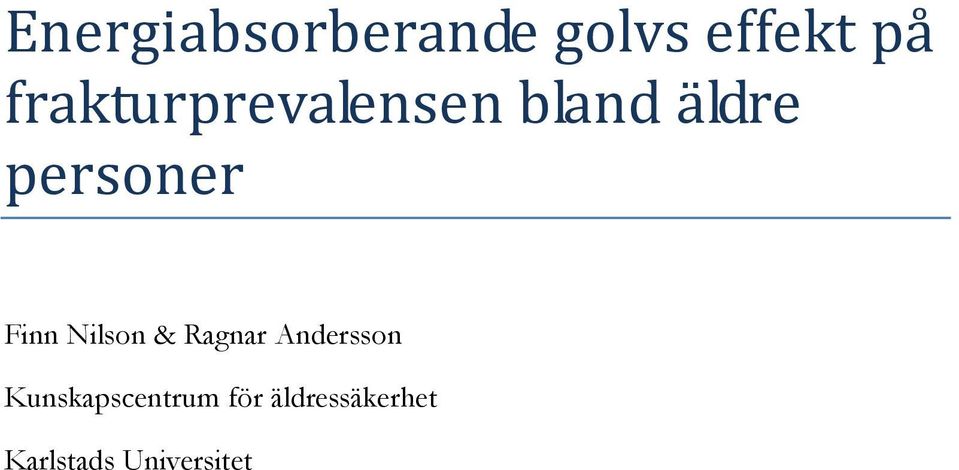 Finn Nilson & Ragnar Andersson