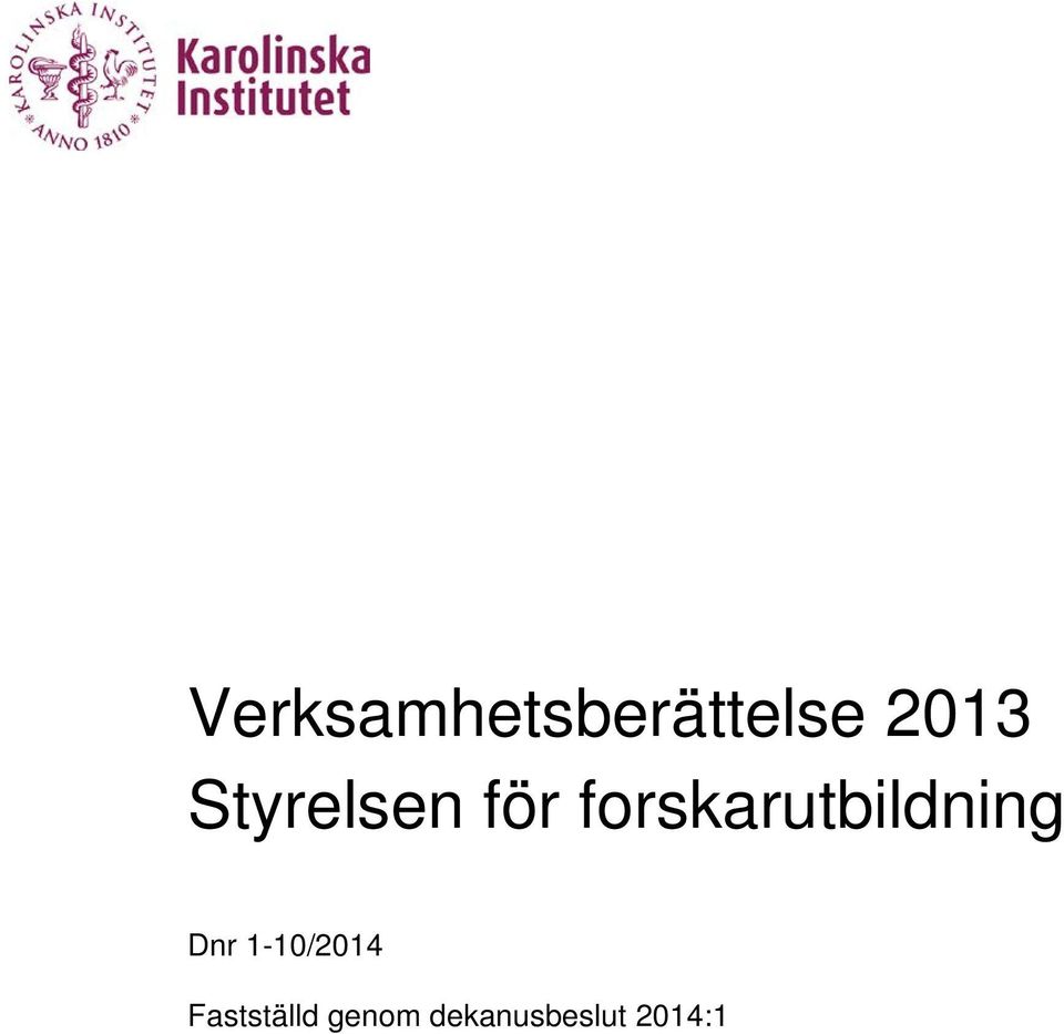 forskarutbildning Dnr
