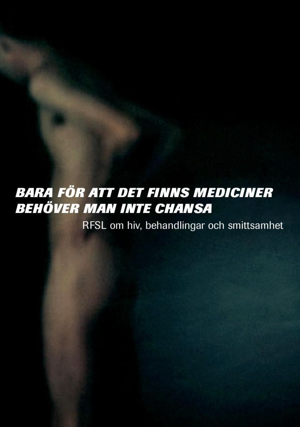 INTE CHANSA RFSL om hiv,