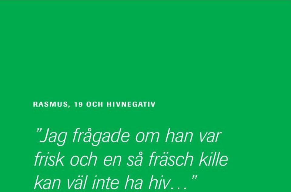 om han var frisk och en