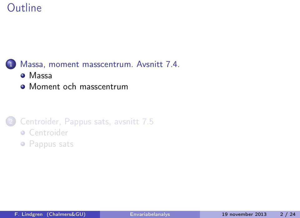 sts, vsnitt 7.5 Centroider Pppus sts F.