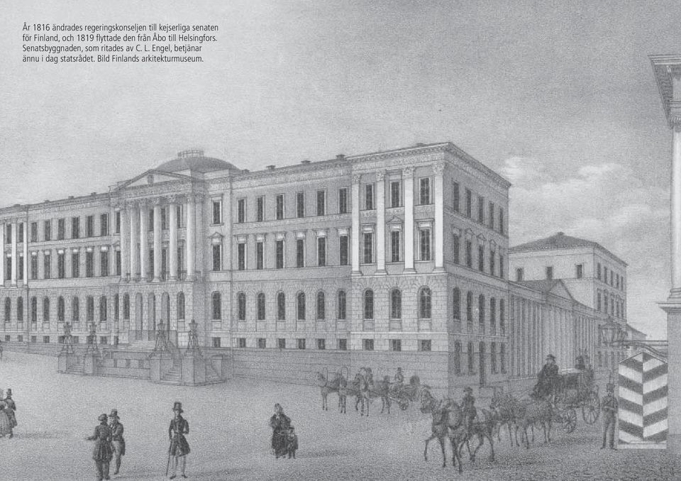 Helsingfors. Senatsbyggnaden, som ritades av C. L.
