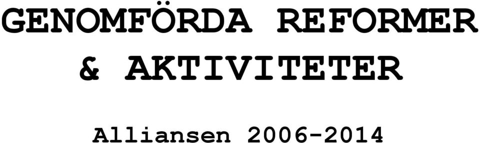 AKTIVITETER