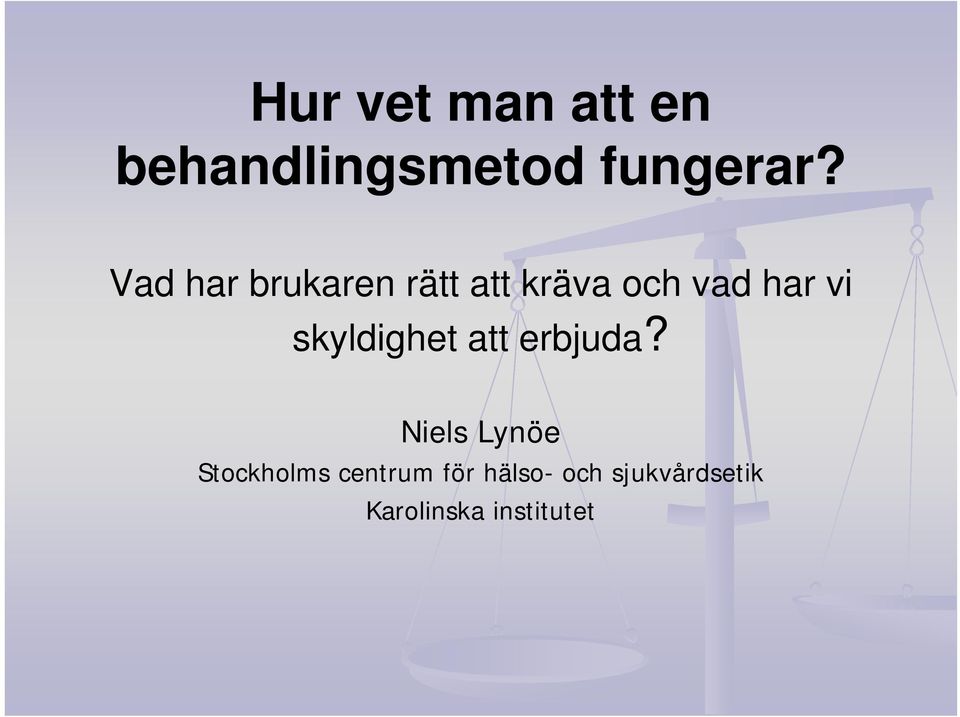 skyldighet att erbjuda?