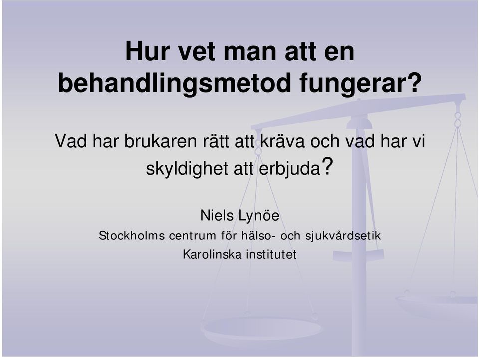 skyldighet att erbjuda?