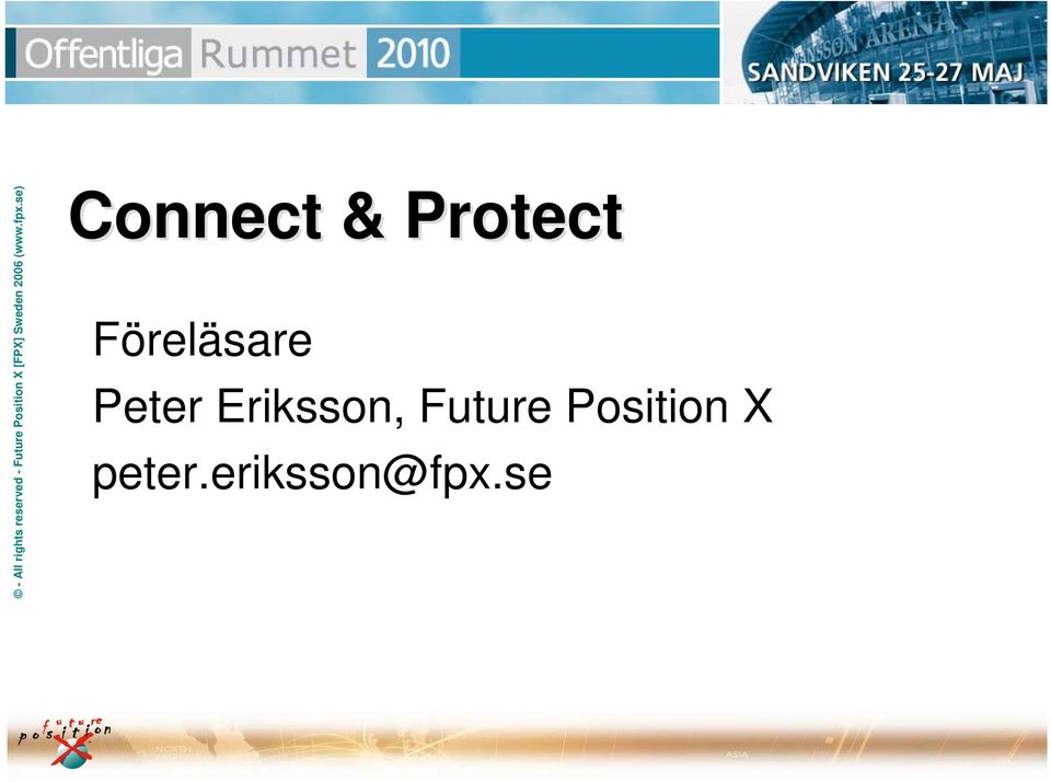 Eriksson, Future