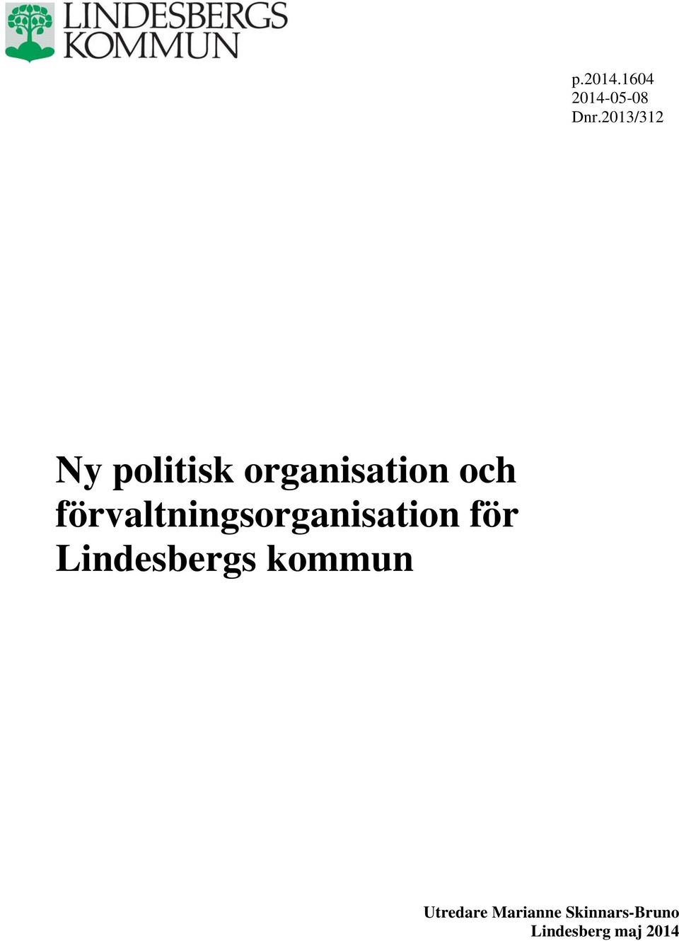 förvaltningsorganisation för Lindesbergs