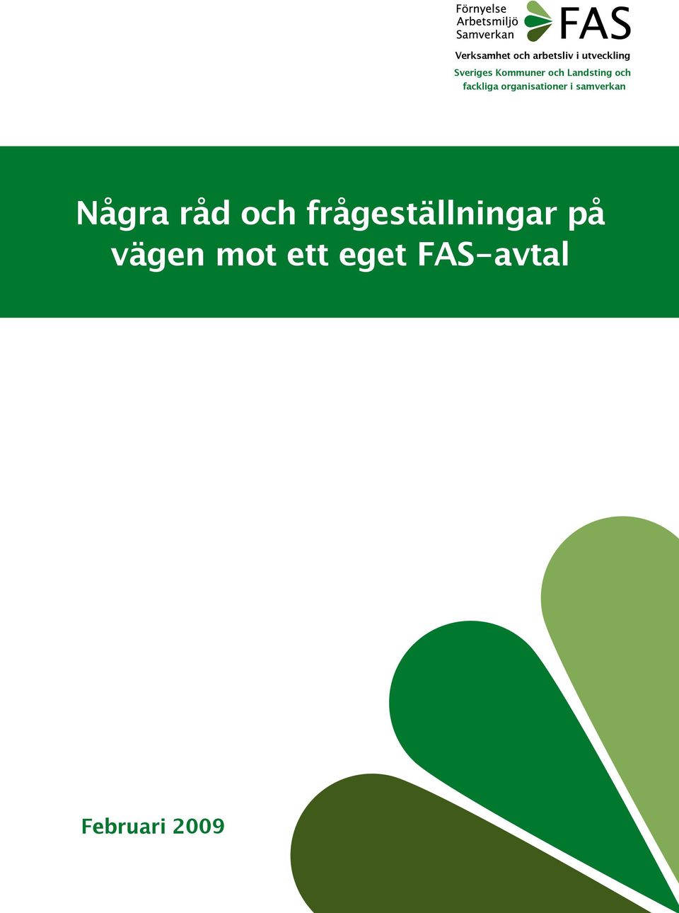 organisationer i samverkan Några råd och