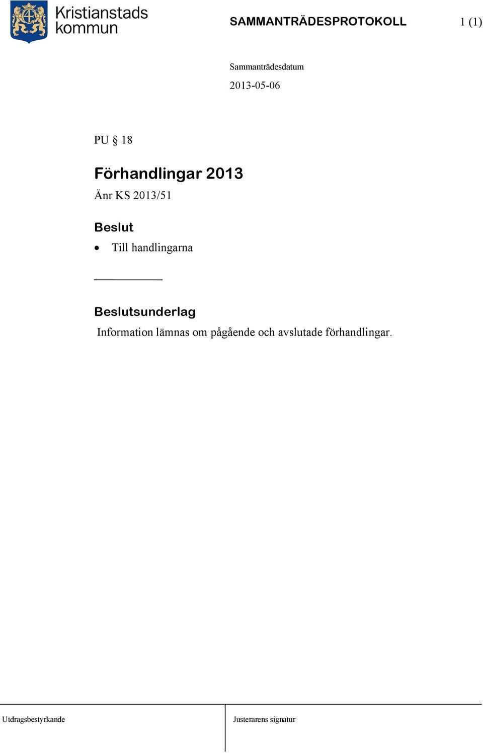 2013/51 Till handlingarna Information