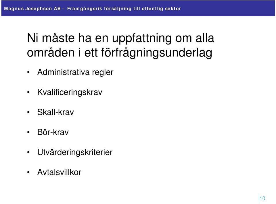 regler Kvalificeringskrav Skall-krav