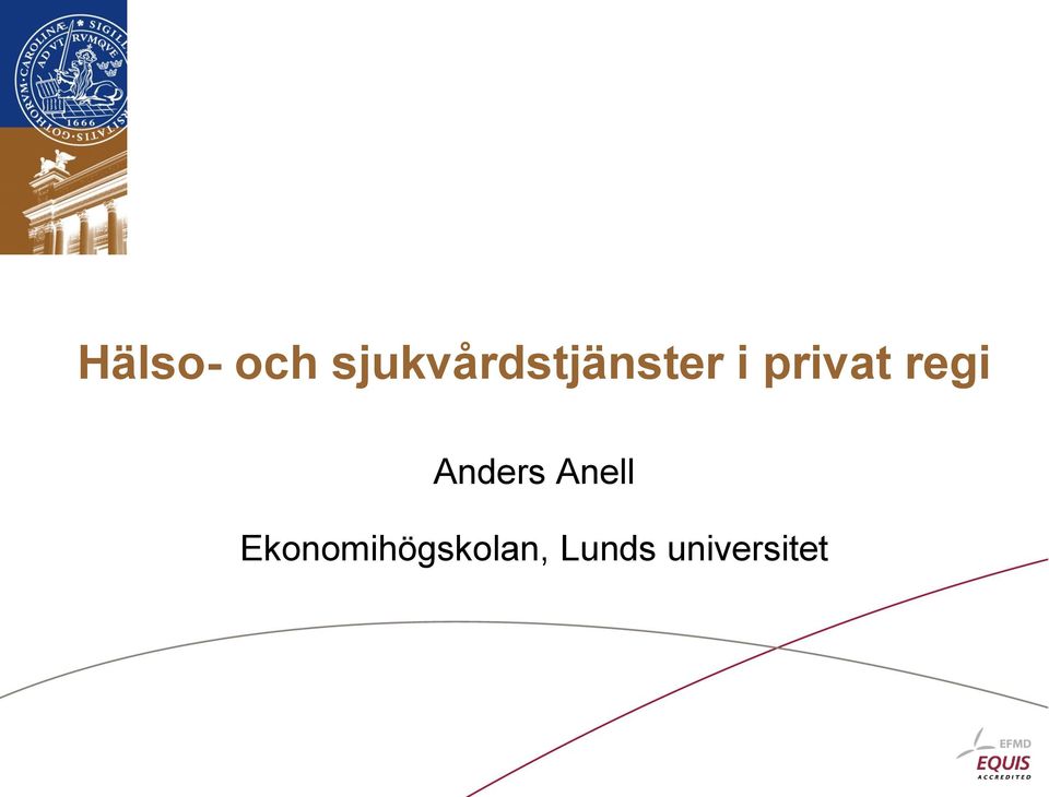 privat regi Anders