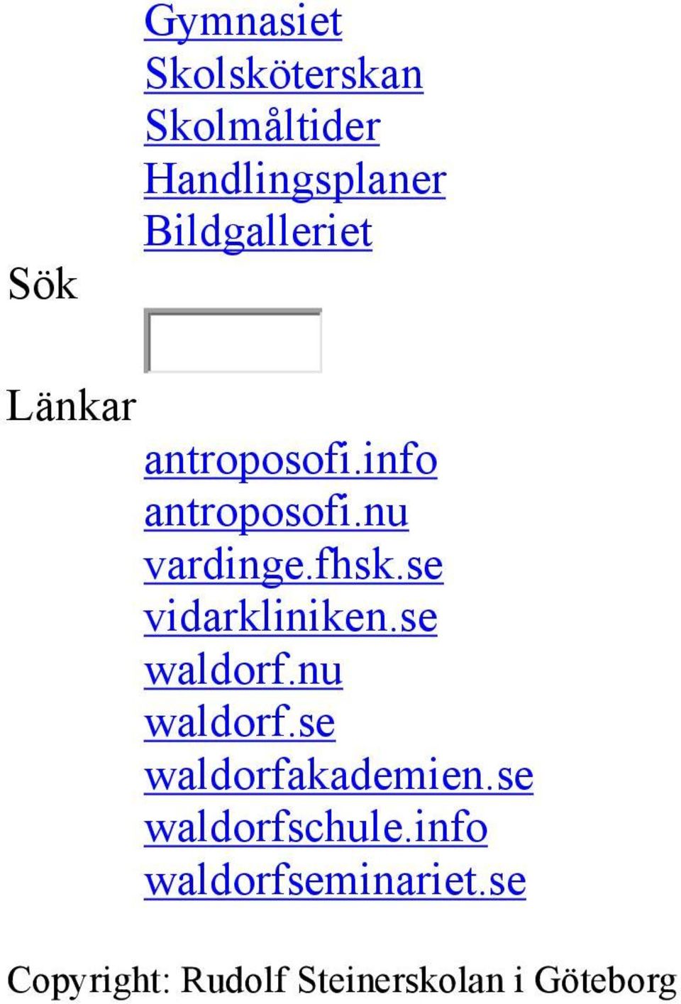 se vidarkliniken.se waldorf.nu waldorf.se waldorfakademien.