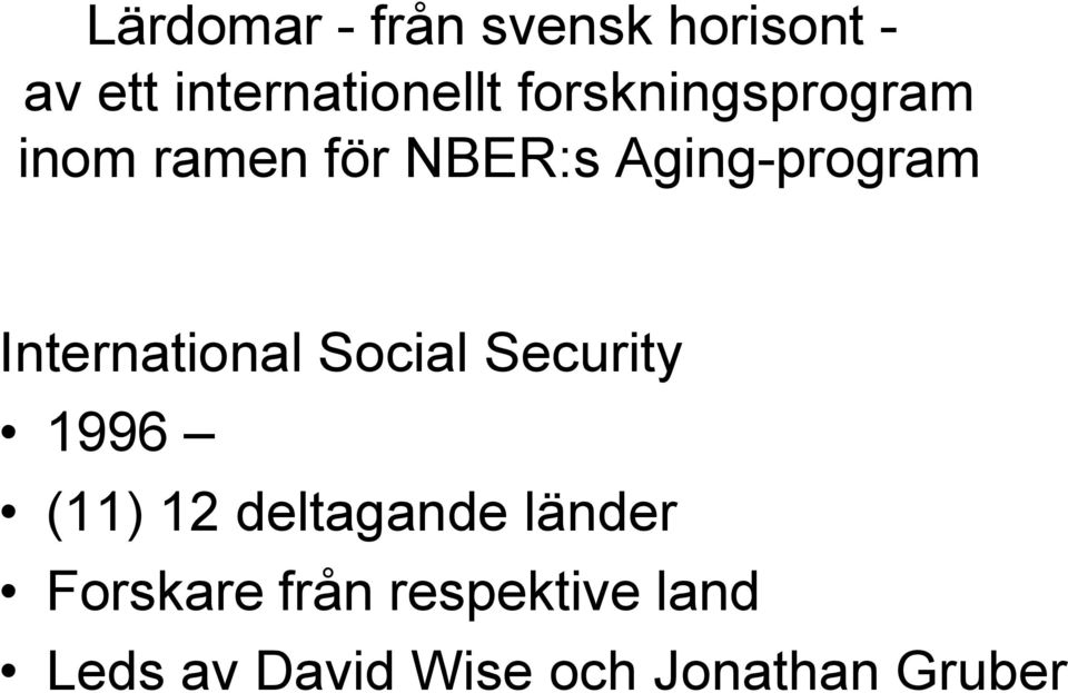 International Social Security 1996 (11) 12 deltagande