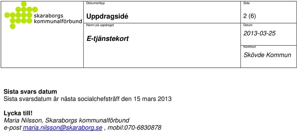 2013 Lycka till!