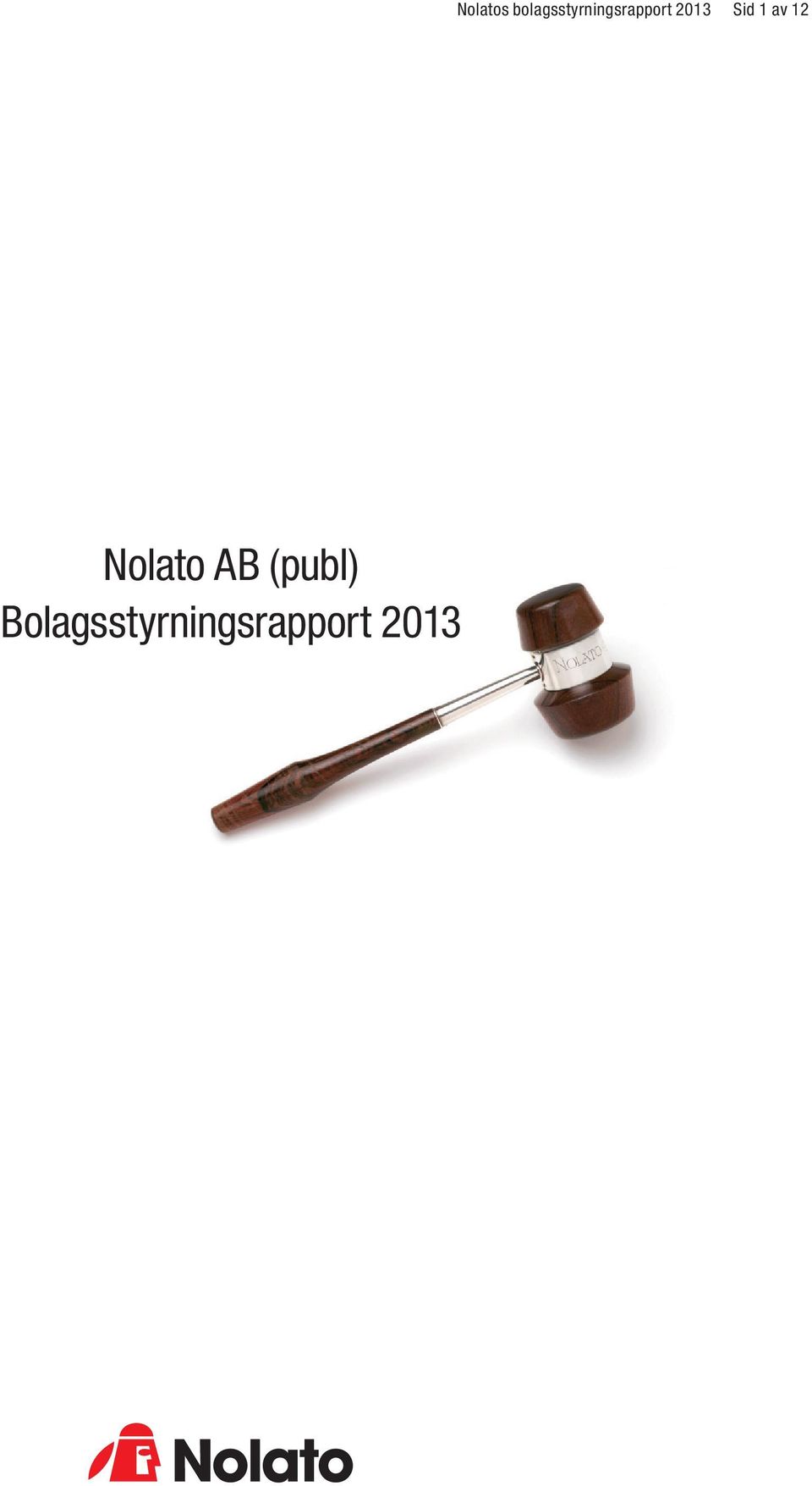 2013 Nolatos