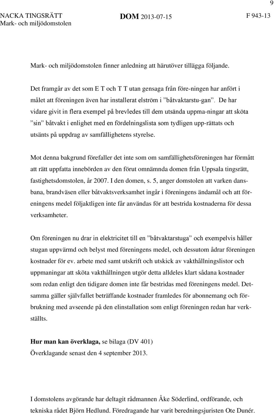 samfällighetens styrelse.