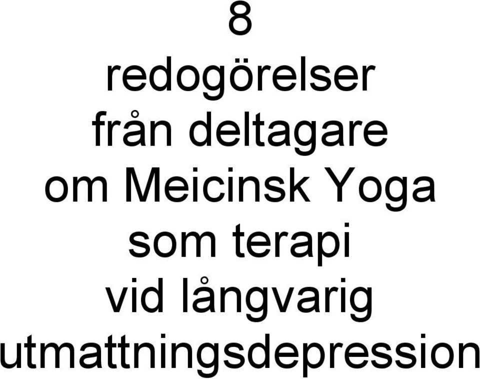 Yoga som terapi vid