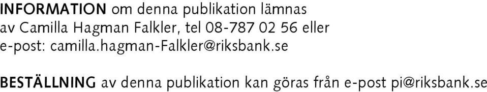 camilla.hagman-falkler@riksbank.