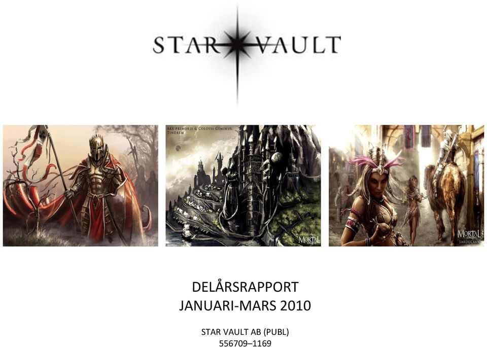 2010 STAR VAULT