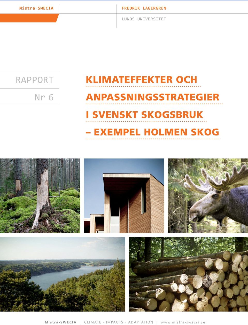 anpassningsstrategier i svenskt skogsbruk exempel